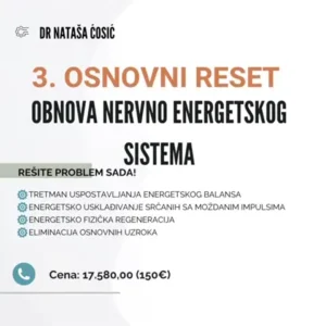 3. Osnovni  reset energetskog polja – Obnova nervno-energetskog sistema